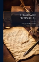 Grammaire Nationale... (French Edition) 1024537102 Book Cover