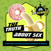 The Truth About Sex 1912867648 Book Cover