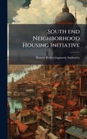 South end Neighborhood Housing Initiative 1379130646 Book Cover