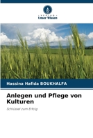 Anlegen und Pflege von Kulturen (German Edition) 6207525884 Book Cover