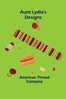 Aunt Lydia's Designs 9356086664 Book Cover