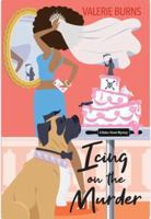 Icing on the Murder B0GP2J4LTS Book Cover