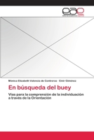 En Busqueda del Buey 3659079448 Book Cover