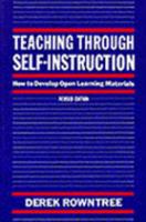 Teaching Through Self-instruction: A Practical Handbook for Course Developers 0893972509 Book Cover