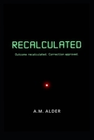 RECALCULATED B0GFTLWPV8 Book Cover