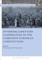 Interparliamentary Cooperation in the Composite European Constitution 1509924426 Book Cover