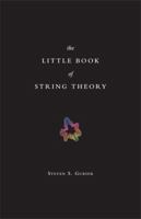The Little Book of String Theory 0691142890 Book Cover