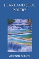 Heart and Soul Poetry B09GJ8BKMQ Book Cover