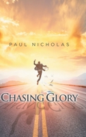 Chasing Glory 1646707079 Book Cover