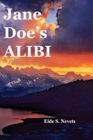 Jane Doe's Alibi B0C1JD9H4J Book Cover