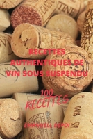 Recettes Authentiques de Vin Sous Suspendu null Book Cover