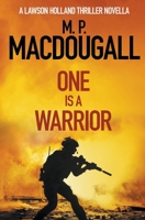 One Is A Warrior 196213816X Book Cover