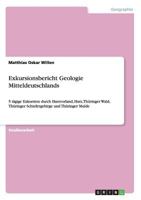 Exkursionsbericht Geologie Mitteldeutschlands 3656714924 Book Cover