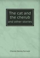 The Cat and the Cherub: And Other Stories 1241208905 Book Cover