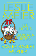 Easter Basket Murder 1496740238 Book Cover