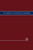 The Chemistry Of Heterocyclic Compounds, Condensed Thiophene Rings (Chemistry Of Heterocyclic Compounds: A Series Of Monographs) (Volume 7) 0470376864 Book Cover