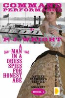 Command Performance (Nathan VanHorn's Service To Country During The American Civil War, #1) 1938293169 Book Cover