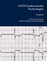 CATS Cardiovascular Technologist 055712185X Book Cover