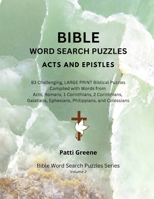 Bible Word Search Puzzles: Acts and Epistles B0BJZXHRDH Book Cover