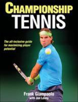 Championship Tennis 1450424538 Book Cover