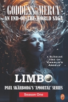 GODDESS of MERCY - Season One: LIMBO B0DLKYCQWR Book Cover