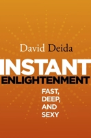Instant Enlightenment 1591795605 Book Cover