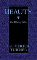 Beauty: The Value of Values 0813913578 Book Cover