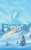 Queen of the Frostfyre B0GQGST3Z6 Book Cover