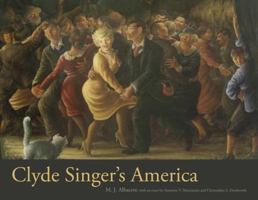 Clyde Singer's America 0873389212 Book Cover