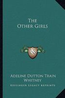 The Other Girls 9359950343 Book Cover