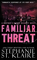 Familiar Threat (The Keeper's Series) 1963685172 Book Cover