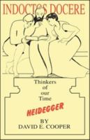 Heidegger: Thinkers of Our Time 1870626125 Book Cover