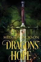Dragons' Hope 1548958832 Book Cover