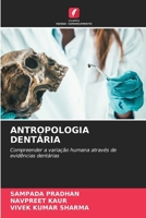 Antropologia Dentária 6630247426 Book Cover