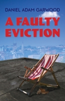 A Faulty Eviction 1914083075 Book Cover