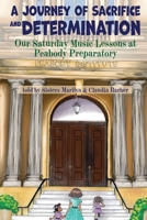 A Journey of Sacrifice and Determination 1967006318 Book Cover