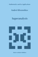 Superanalysis 0792356071 Book Cover