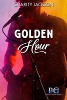 Golden Hour: A Rockstar Romance (Pacific Grove Series) B0GV4D6L3F Book Cover