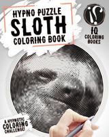 Sloth Coloring Book: Hypno Puzzle Single Line Spiral and Activity Challenge Sloth Coloring Book for Adults (Mystery Puzzle Coloring Books for Adults) (Volume 2) 1979071276 Book Cover