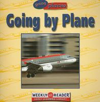 Going by Plane (Going Places) 0836837312 Book Cover