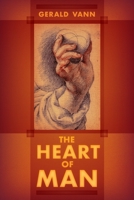 The Heart of Man B0007EBD46 Book Cover