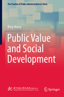 Public Value and Social Development 981190247X Book Cover