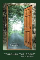 Through the Door!: A Journey to the Self 1426917112 Book Cover