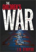 The Children's War 0743407393 Book Cover