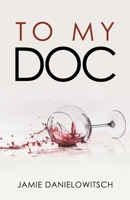 To My DOC 1637282923 Book Cover