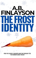 The Frost Identity B0GBF7J64P Book Cover
