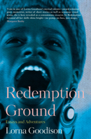 Redemption Ground: Essays and Adventures 1912408139 Book Cover