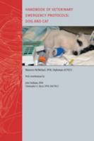 Handbook of Veterinary Emergency Protocols: Dog and Cat 1591610338 Book Cover