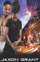 Diggin' On You B0BBCZ2JXH Book Cover