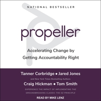 Propeller: Accelerating Change by Getting Accountability Right 1705211720 Book Cover